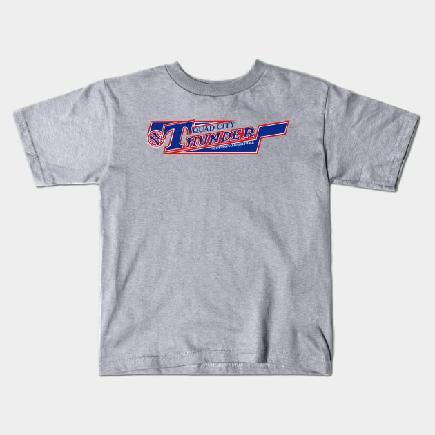 Defunct Quad City Thunder CBA Basketball 1990 Kids T-Shirt by LocalZonly